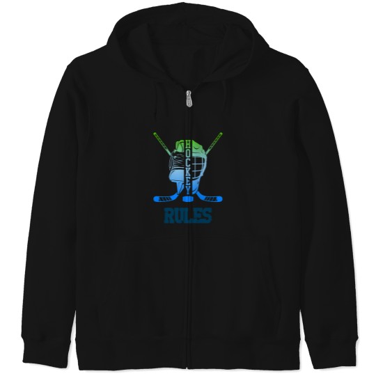Discover Hockey Rules Give It Your Best Shot Zip Hoodies
