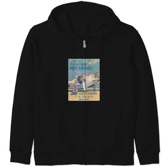 Discover Vintage US Amy- Be an Aviation Mechanic - in the Air CorpsGraphic Zip Hoodies