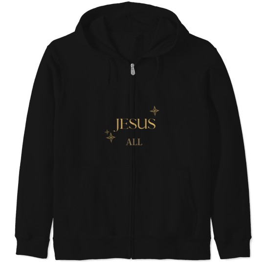 Discover JESUS above all star Zip Hoodies