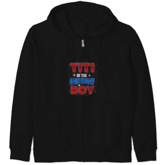 Discover Titi of the Birthday Boy Costume Spider Web Birt Zip Hoodies