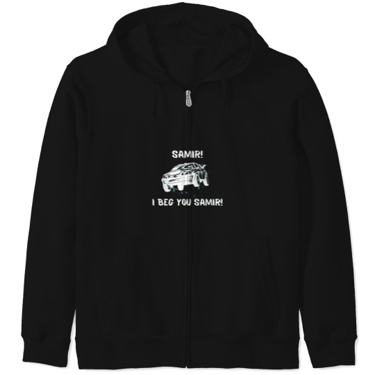 Discover I Beg You Samir!Funny Rally Racing Design Active Zip Hoodies