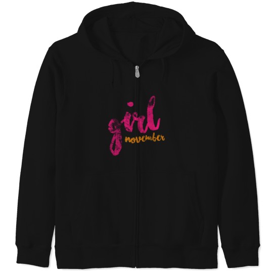 Discover November Girl Zip Hoodies
