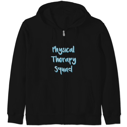 Discover PT Physical Therapy squad Zip Hoodies