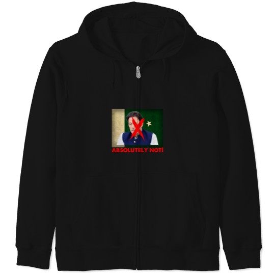 Discover Imran Khan Absolutely Not PTI Pakistan Prime Minister Zip Hoodies