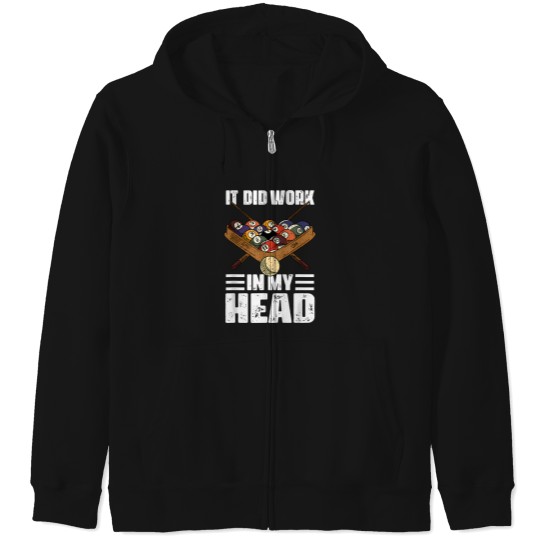 Discover Billiards It Worked Shooting Pool Trick Shot 9 Ball Joke Tee T-Shirt Zip Hoodies