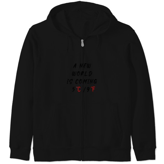 Discover A new world is coming 5 C9 F,Earth Day, wizard wordsmith Zip Hoodies