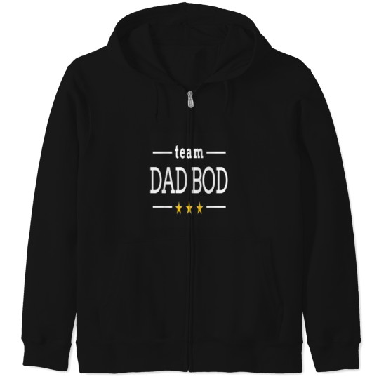 Discover Team dad bod 1 Zip Hoodies