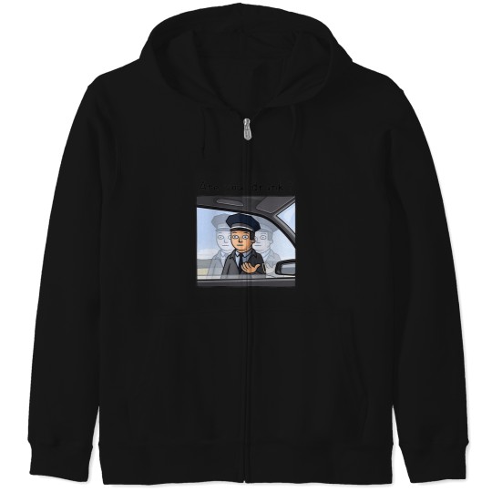 Discover Are You Drunk 1 Zip Hoodies