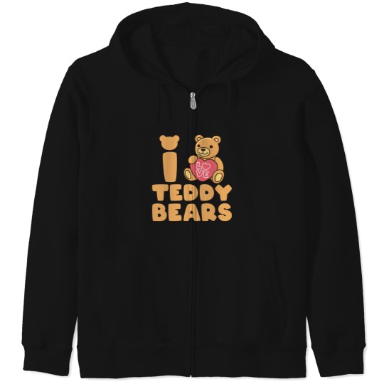 Discover I Love Teddy Bears Zip Hoodies
