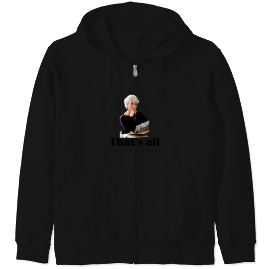 Discover That'S-All--The-Devil-Wears-Prada T-Shirt Zip Hoodies