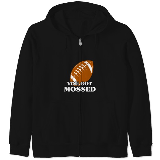 Discover you got mossed funny shirt slim shirts 1 Zip Hoodies