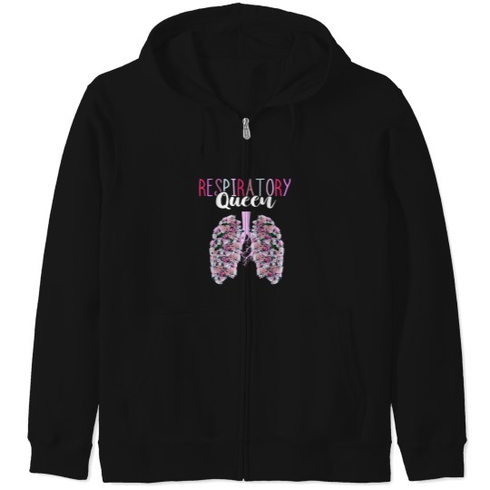 Discover Lung Doctor RT Respiratory Queen Respiratory Therapist Zip Hoodies