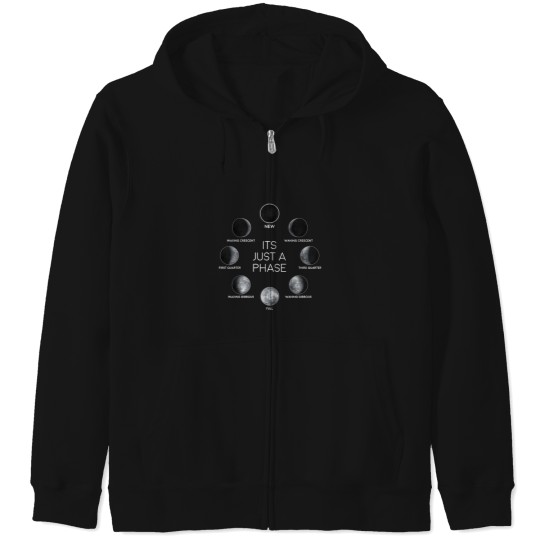 Discover Just A Phase Moon Lunar Space  Family Chrismast Present Gift Zip Hoodies