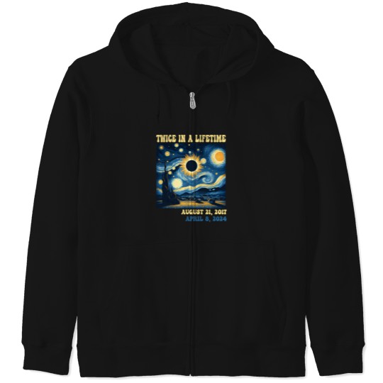 Discover Totality-Total-Solar-Eclipse-Twice-In-A-Lifetime-Van-Gogh-Starry-Night T-Shirt Zip Hoodies