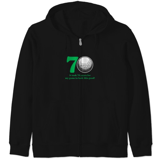 Discover 70-Year-Old-Golfer-Golfing-Golf-70Th-Birthday-T-Shirt Zip Hoodies