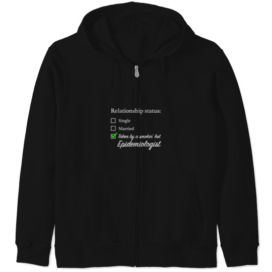 Discover Relationship-Status-Epidemiologist T-Shirt Zip Hoodies