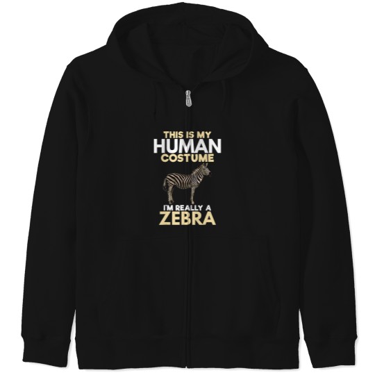 Discover My Human Costume Really Zebra Lover Zookeeper Gift Zip Hoodies