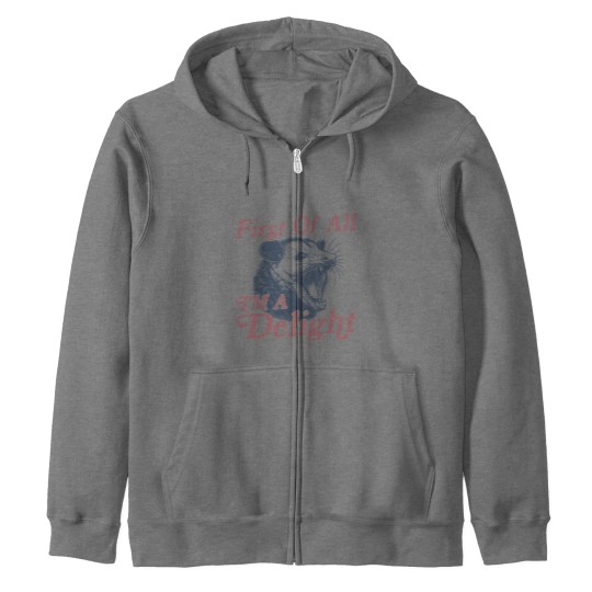 Discover First of All I'm a Delight Sarcastic Funny Opossum  Angry Possum Zip Hoodies