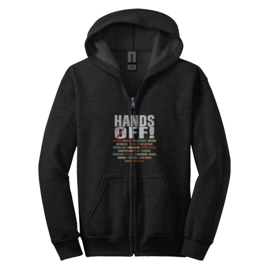 Discover Hands Off Protest Political Activism Activism Save Public Zip Hoodies