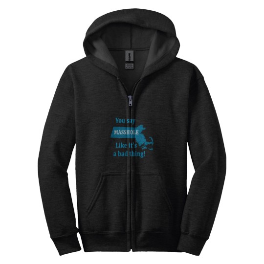 Discover you say masshole like its a bad thing Zip Hoodies
