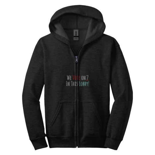 Discover We Vote On 7 In this Lobby Zip Hoodies